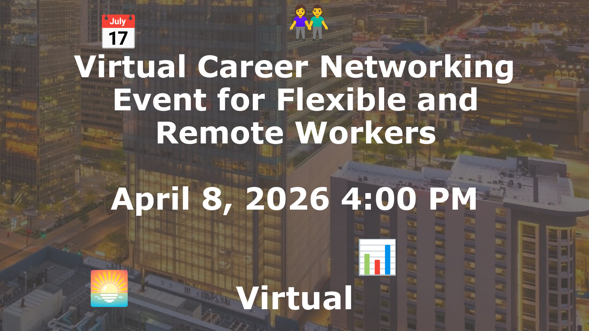 Virtual Career Networking Event for Flexible and Remote Workers event image